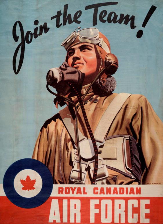 RCAF recruiting poster. People who applied and then failed the aptitude tests wer automatically sent to the infantry, where survival was less likely.